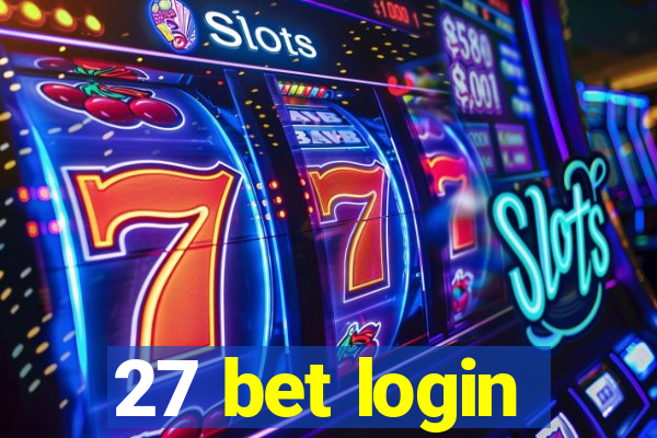 27 bet login